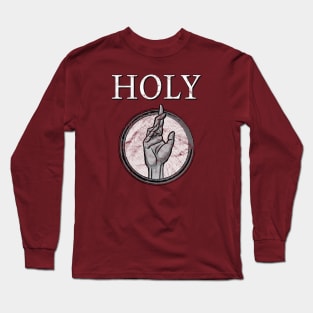 HOLY! Long Sleeve T-Shirt